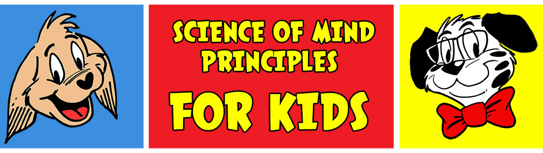 Science of Mind Principles for Kids Page Header Image